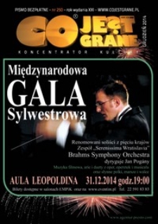 Co Jest Grane : koncentrator kultury, 2014, nr 250 grudzień