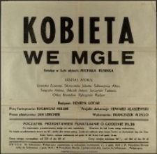 Kobieta we mgle - afisz [Dokument życia społecznego]