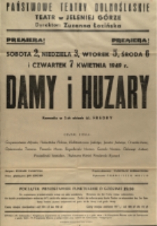 Damy i huzary - afisz premierowy [Dokument życia społecznego]