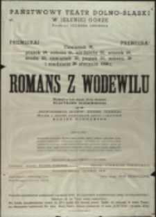 Romans z wodewilu - afisz [Dokument życia społecznego]