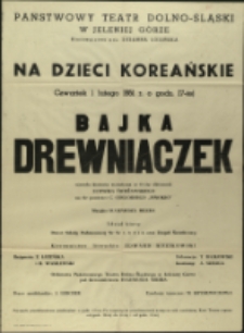 Bajka Drewniaczek - afisz [Dokument życia społecznego]