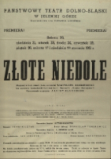 Złote niedole - afisz premierowy [Dokument życia społecznego]