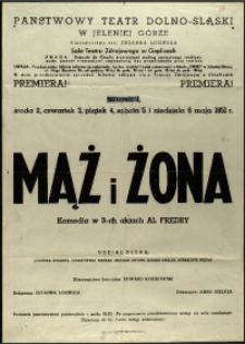 Mąż i żona - afisz premierowy [Dokument życia społecznego]