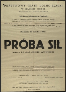 Próba sił - afisz [Dokument życia społecznego]