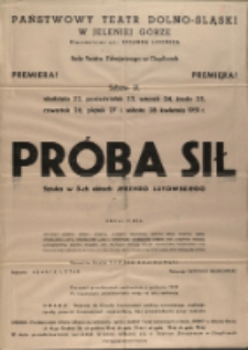 Próba sił - afisz premierowy [Dokument życia społecznego]