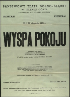 Wyspa pokoju - afisz premierowy [Dokument życia społecznego]