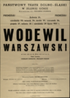 Wodewil Warszawski - afisz premierowy [Dokument życia społecznego]