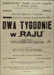 Dwa tygodnie w "Raju" - afisz premierowy [Dokument życia społecznego]