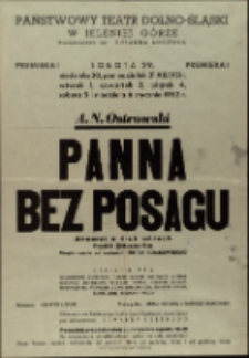 Panna bez posagu - afisz premierowy [Dokument życia społecznego]