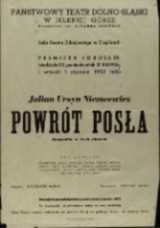 Powrót posła - afisz premierowy [Dokument życia społecznego]