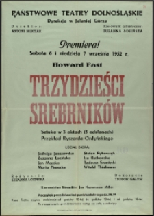 Trzydzieści srebrników - afisz premierowy [Dokument życia społecznego]