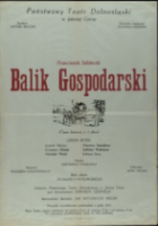 Balik gospodarski - afisz [Dokument życia społecznego]