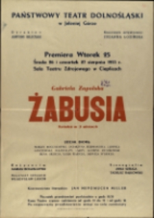 Żabusia - afisz premierowy [Dokument życia społecznego]