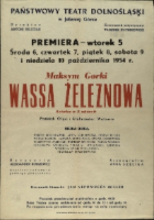 Wassa Żeleznowa - afisz premierowy [Dokument życia społecznego]