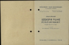 Szekspir pilnie poszukiwany - program [Dokument życia społecznego]