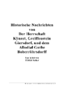 Historische Nachrichten von Der Herrschaft Kÿnast, Greiffenstein Giersdorf, und dem Allodial Guthe Boberröhrsdorff [Dokument elektroniczny]