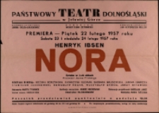 Nora - afisz premierowy [Dokument życia społecznego]