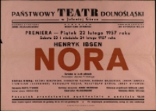 Nora - afisz premierowy [Dokument życia społecznego]