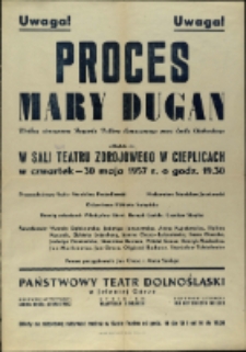 Proces Mary Dugan - afisz [Dokument życia społecznego]