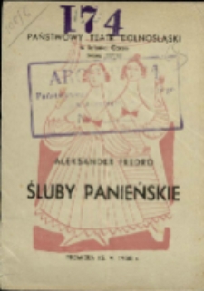 Śluby panieńskie - program [Dokument życia społecznego]