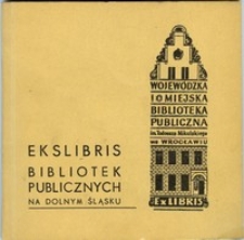 Ekslibris bibliotek publicznych na Dolnym Śląsku : katalog [T.1]