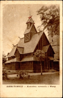 Bierutowice - Kościółek norweski z Wang [Dokument ikonograficzny]