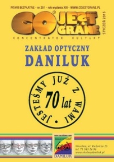 Co Jest Grane : koncentrator kultury, 2015, nr 251 styczeń