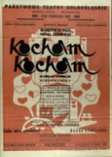 Kocham Kocham - afisz premierowy [Dokument życia społecznego]