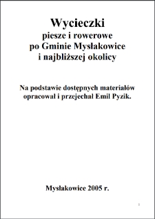 Wycieczki piesze i rowerowe po Gminie Mysłakowice i najbliższej okolicy : na podstawie dostępnych materiałów opracował i przejechał Emil Pyzik [Dokument elektroniczny]