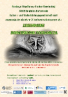 Legendarni bohaterowie pogranicza - plakat [Dokument życia społecznego]