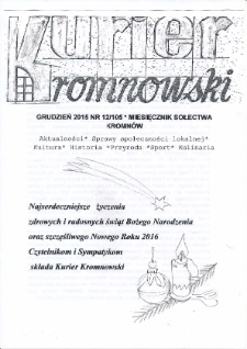 Kurier Kromnowski. Miesięcznik Sołectwa Kromnów, 2015, nr 12 (105)
