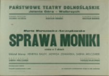 Sprawa Moniki - afisz premierowy [Dokument życia społecznego]