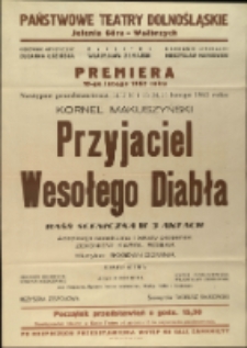 Przyjaciel wesołego diabła - afisz premierowy [Dokument życia społecznego]