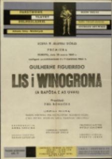Lis i winogrona - afisz premierowy [Dokument życia społecznego]