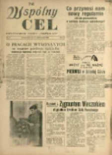Wspólny cel : Dwutygodnik załogi "Celwiskozy" , 1958, nr 18