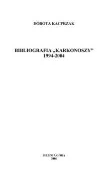 Bibliografia Jelenia Góra w "Karkonoszach" 1994-2004