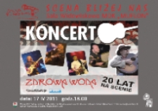 Zdrowa woda : koncert [Dokument ikonograficzny]