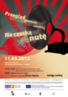 Na czeską nutę: przegląd piosenki czeskiej [Dokument ikonograficzny]