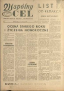 Wspólny cel : Dwutygodnik załogi "Celwiskozy" , 1958, nr 1