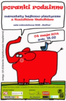 Poranki Rodzinne: warsztaty bajkowo-plastyczne z Koziołkiem Matołkiem [Dokument ikonograficzny]