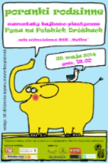 Poranki Rodzinne: warsztaty bajkowo-plastyczne "Pyza na polskich dróżkach"[Dokument ikonograficzny]