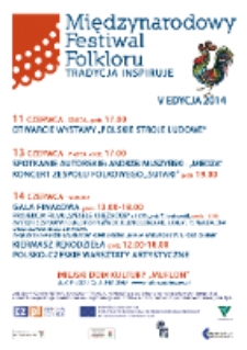5. Międzynarodowy Festiwal Folkloru. Tradycja Inspiruje [Dokument ikonograficzny]