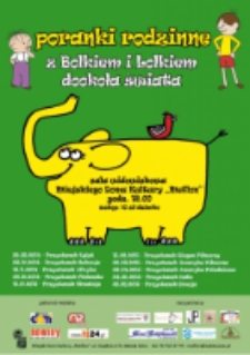 Poranki Rodzinne: warsztaty bajkowo-plastyczne z Bolkiem i Lolkiem dookoła Świata [Dokument ikonograficzny]