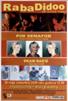 RabaDidoo, Pim Semafor, Ekam Bar`d [Dokument ikonograficzny]