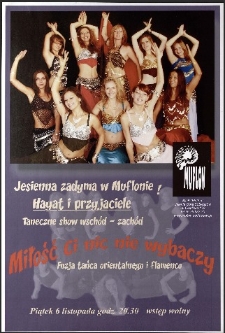 Miłość ci nic nie wybaczy : jesienna zadyma w Muflonie [Dokument ikonograficzny]