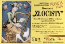 1. Festiwal Kameralistyki Musica Viva : koncert "Złocisty" - plakat [Dokument życia społecznego]