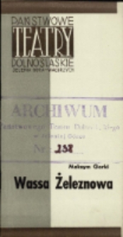 Wassa Żeleznowa - program [Dokument życia społecznego]