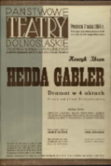Hedda Gabler - afisz premierowy [Dokument życia społecznego]