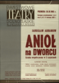 Anioł na dworcu - afisz premierowy [Dokument życia społecznego]
