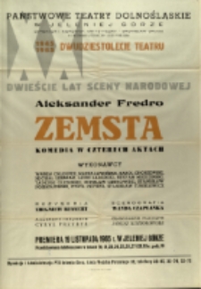 Zemsta - afisz premierowy [Dokument życia społecznego]